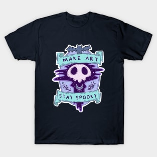 Make Art Stay Spooky T-Shirt
